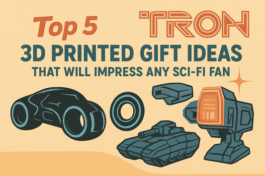 Top 5 idee regalo stampate in 3D che conquisteranno qualsiasi fan di sci-fi - 3DEvricPrinting